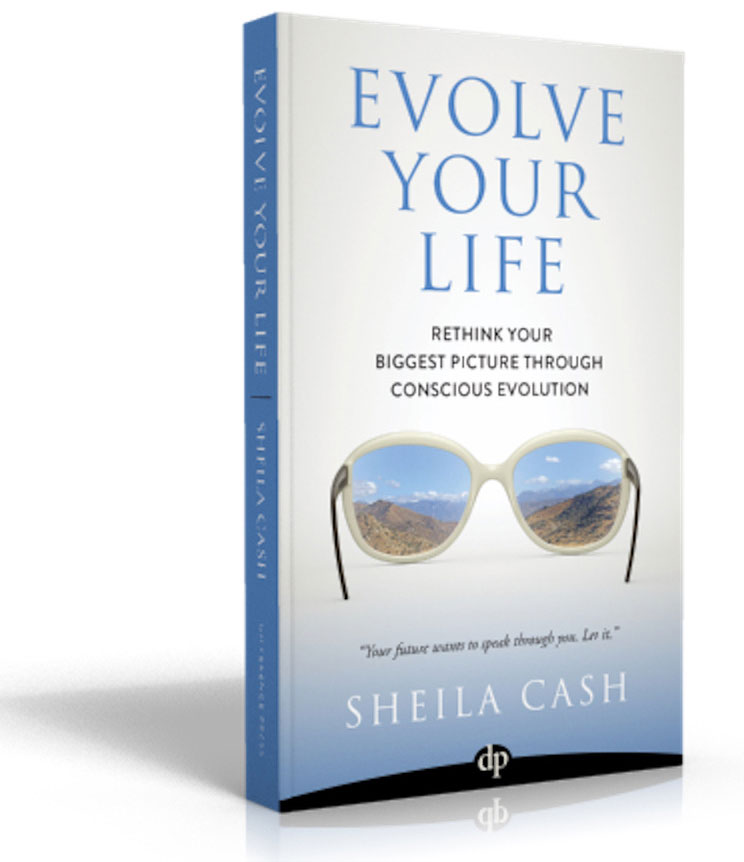Sheila Cash Evolve Your Life